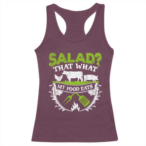 Funny BBQ Lover Racerback Tank Top Salad That's What My Food Eats Anti Vegan Jokes TS09 Maroon Print Your Wear