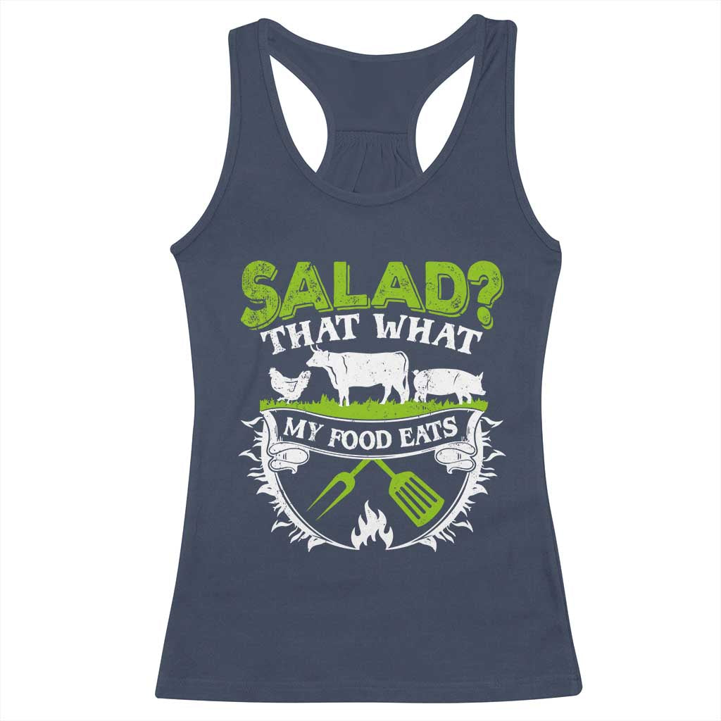 Funny BBQ Lover Racerback Tank Top Salad That's What My Food Eats Anti Vegan Jokes TS09 Navy Print Your Wear