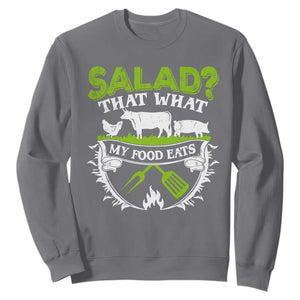 Funny BBQ Lover Sweatshirt Salad That's What My Food Eats Anti Vegan Jokes TS09 Charcoal Print Your Wear