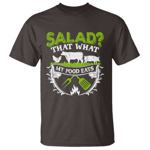 Funny BBQ Lover T Shirt Salad That's What My Food Eats Anti Vegan Jokes TS09 Dark Chocolate Print Your Wear