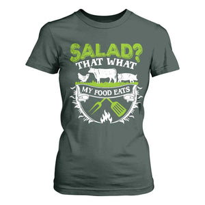 Funny BBQ Lover T Shirt For Women Salad That's What My Food Eats Anti Vegan Jokes TS09 Dark Forest Green Print Your Wear