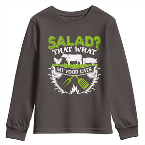 Funny BBQ Lover Youth Sweatshirt Salad That's What My Food Eats Anti Vegan Jokes TS09 Dark Chocolate Print Your Wear