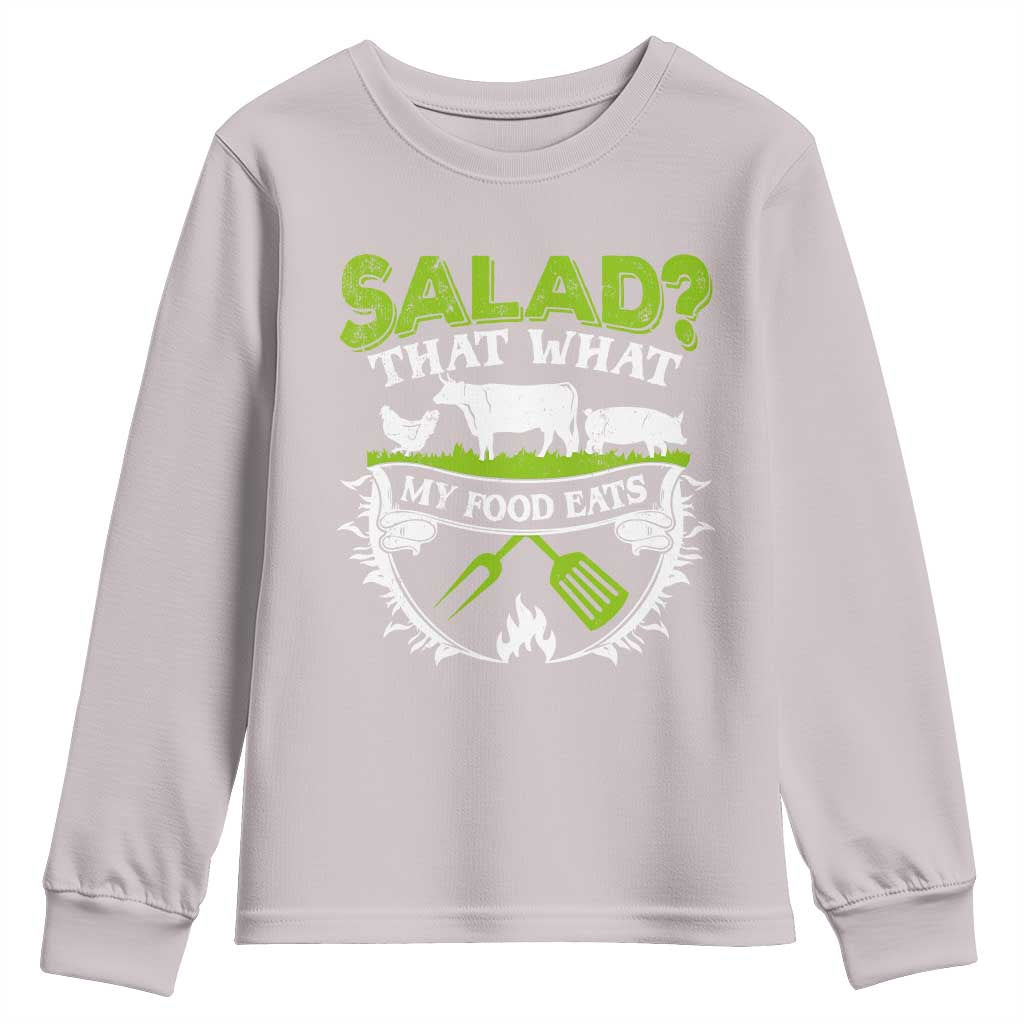 Funny BBQ Lover Youth Sweatshirt Salad That's What My Food Eats Anti Vegan Jokes TS09 Ice Gray Print Your Wear