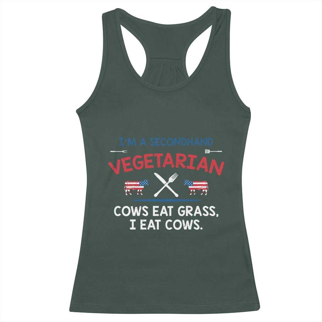 Funny BBQ Lover Racerback Tank Top Cow Eat Grass I Eat Cow Anti Vegan Jokes TS09 Dark Forest Green Print Your Wear