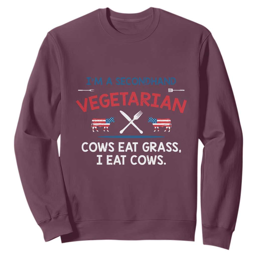 Funny BBQ Lover Sweatshirt Cow Eat Grass I Eat Cow Anti Vegan Jokes TS09 Maroon Print Your Wear