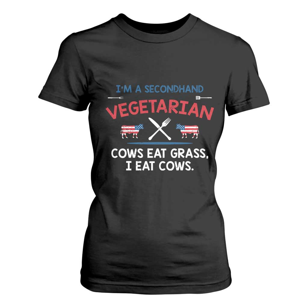 Funny BBQ Lover T Shirt For Women Cow Eat Grass I Eat Cow Anti Vegan Jokes TS09 Black Print Your Wear