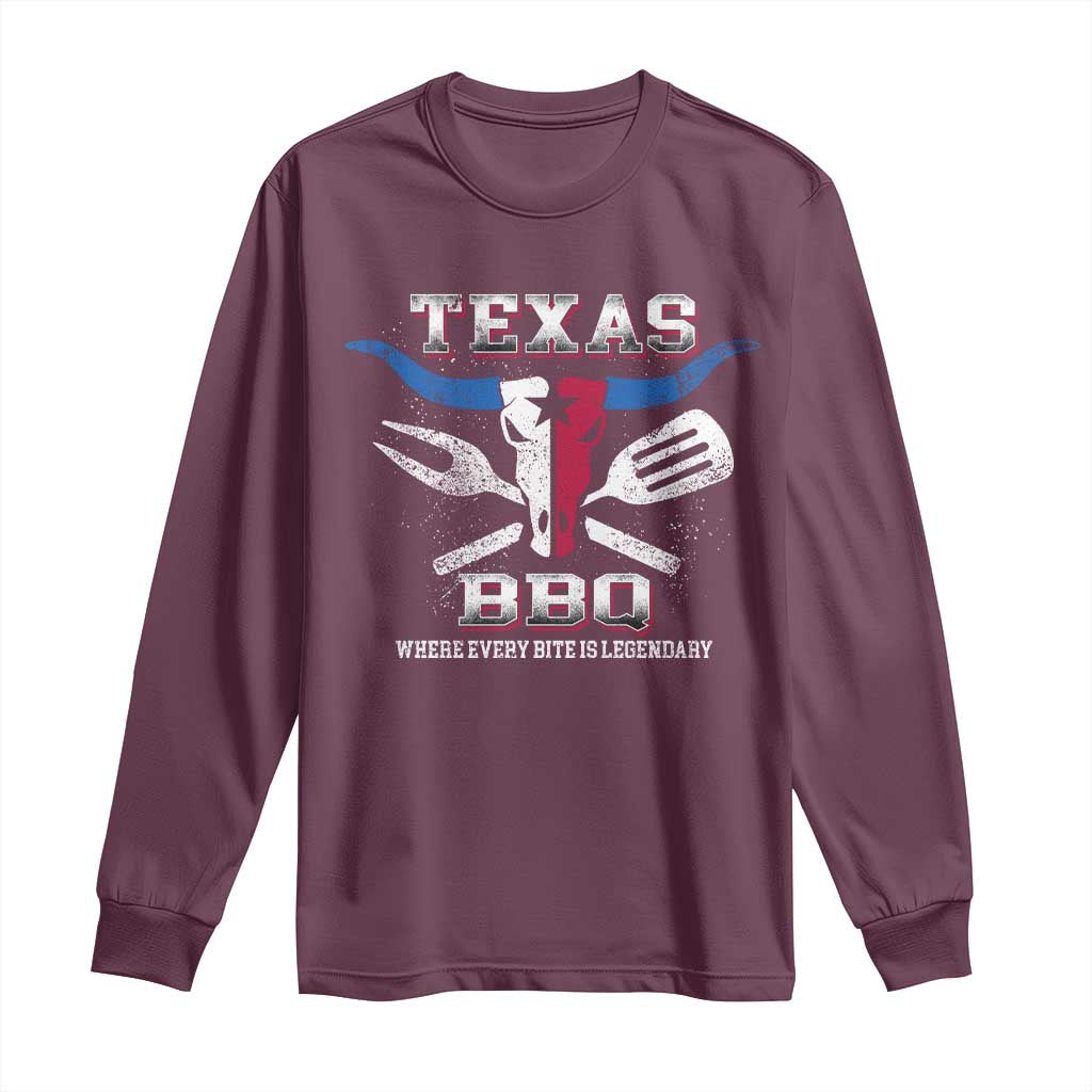 Texas BBQ Lover Long Sleeve Shirt Where Every Bite Is Legendary Texan Flag TS09 Maroon Print Your Wear