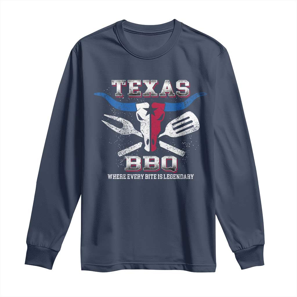Texas BBQ Lover Long Sleeve Shirt Where Every Bite Is Legendary Texan Flag TS09 Navy Print Your Wear