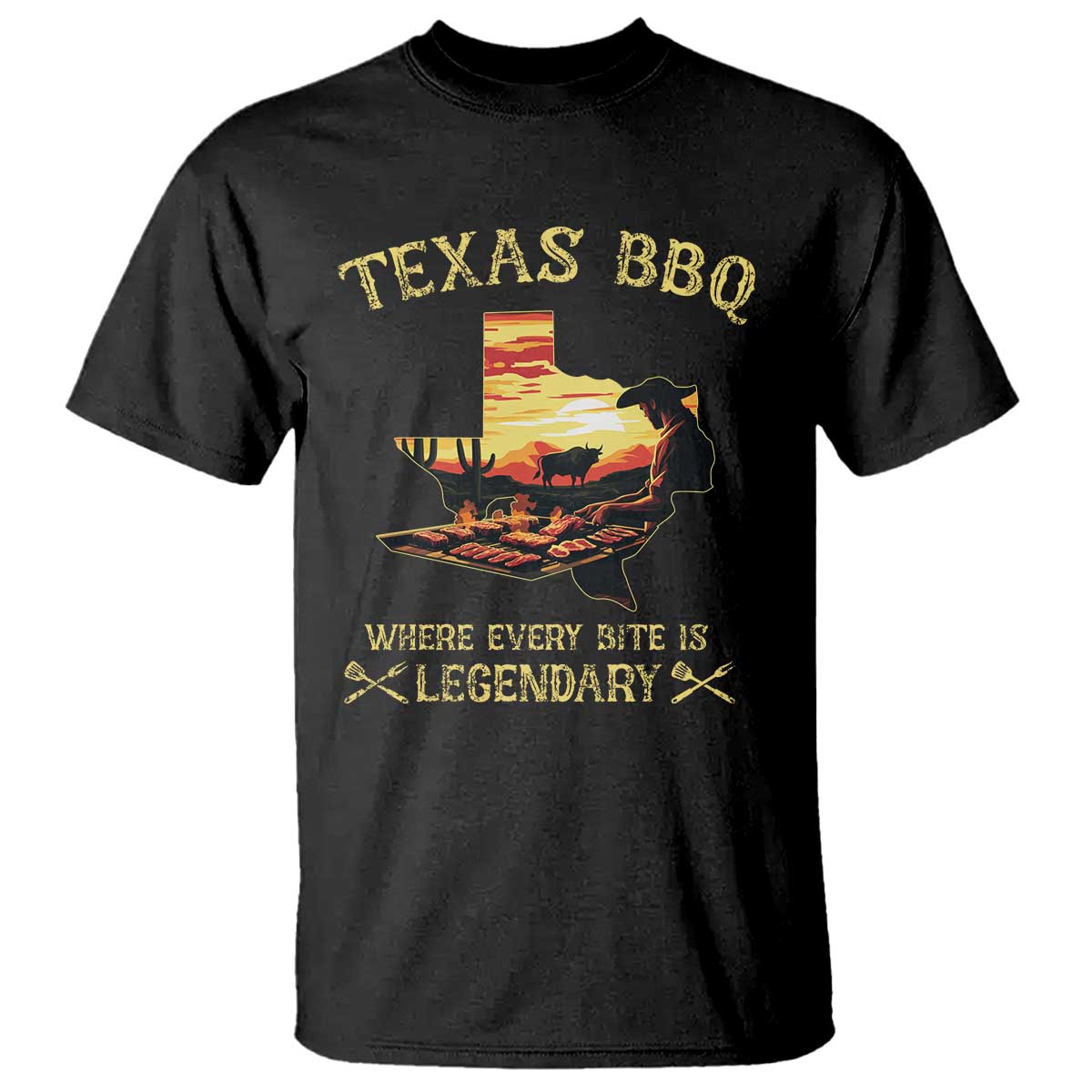 Texas BBQ Lover T Shirt Where Every Bite Is Legendary Cowboy Grilling Pitmaster TS09 Black Print Your Wear