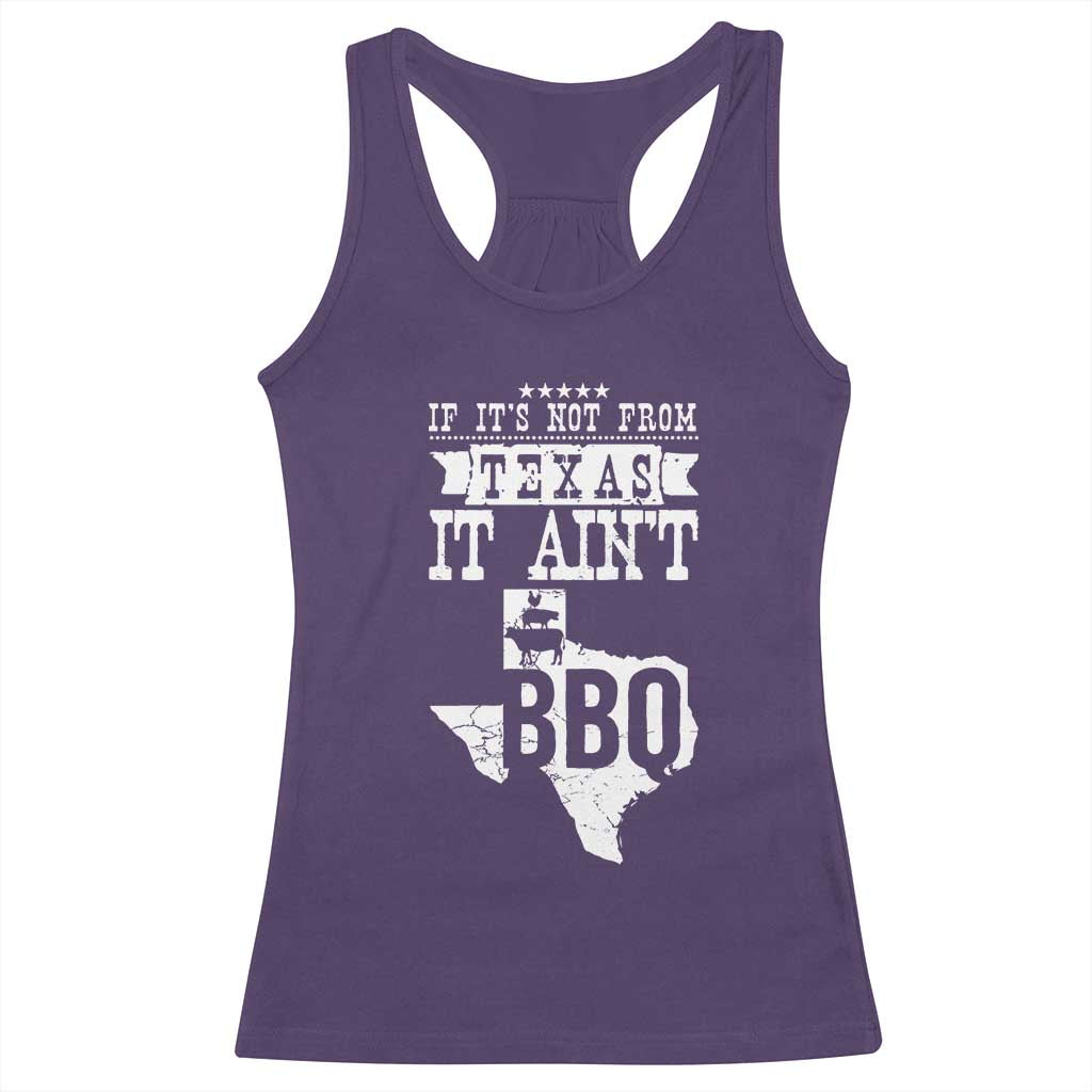 Texas BBQ Lover Racerback Tank Top If It's Not From Texas It Ain't BBQ TS09 Purple Print Your Wear