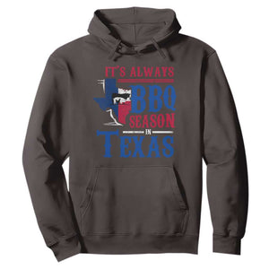 Texas BBQ Lover Hoodie It's Always BBQ Season In Texas TS09 Dark Chocolate Print Your Wear