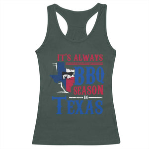 Texas BBQ Lover Racerback Tank Top It's Always BBQ Season In Texas TS09 Dark Forest Green Print Your Wear