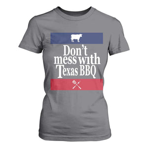 Don't Mess With Texas BBQ T Shirt For Women TS09 Charcoal Print Your Wear