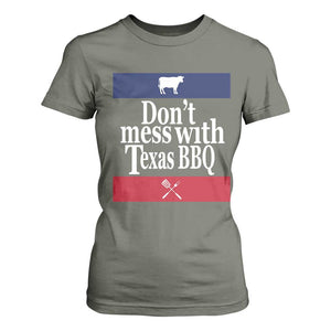 Don't Mess With Texas BBQ T Shirt For Women TS09 Military Green Print Your Wear