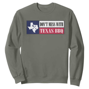 Don't Mess With Texas BBQ Sweatshirt Texan Flag Grilling Pitmaster TS09 Military Green Print Your Wear