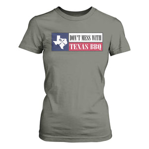 Don't Mess With Texas BBQ T Shirt For Women Texan Flag Grilling Pitmaster TS09 Military Green Print Your Wear
