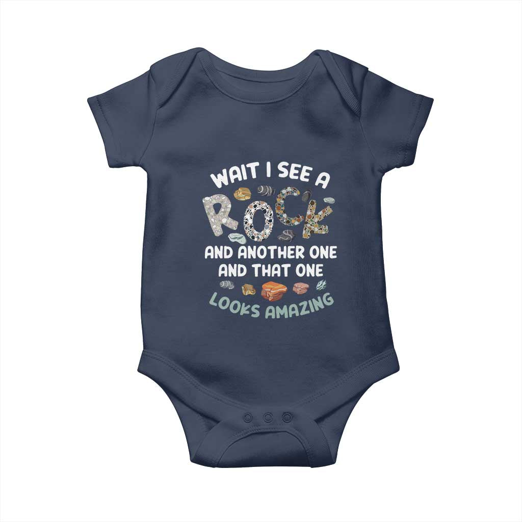 Rock Collector Baby Onesie Wait I See A Rock Geologist TS09 Navy Print Your Wear