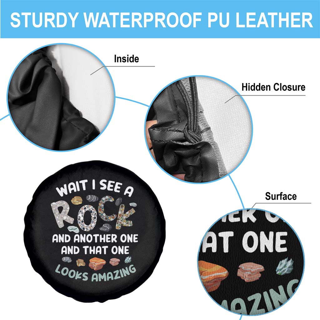 Rock Collector Spare Tire Cover Wait I See A Rock Geologist TS09 Print Your Wear
