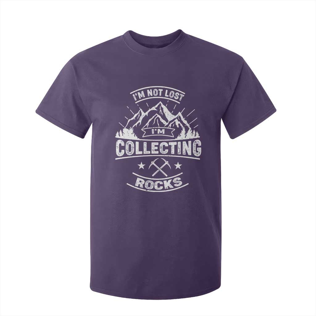 Rock Collector T Shirt For Kid I'm Not Lost I'm Collecting Rocks Geologist TS09 Purple Print Your Wear