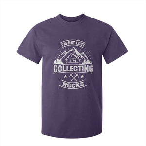 Rock Collector T Shirt For Kid I'm Not Lost I'm Collecting Rocks Geologist TS09 Purple Print Your Wear