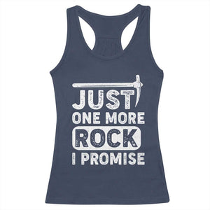 Rock Collector Racerback Tank Top Just One More Rock I Promise TS09 Navy Print Your Wear