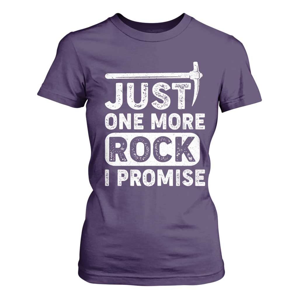 Rock Collector T Shirt For Women Just One More Rock I Promise TS09 Purple Print Your Wear