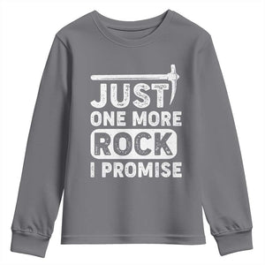 Rock Collector Youth Sweatshirt Just One More Rock I Promise TS09 Charcoal Print Your Wear