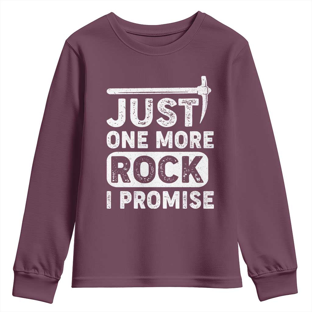 Rock Collector Youth Sweatshirt Just One More Rock I Promise TS09 Maroon Print Your Wear