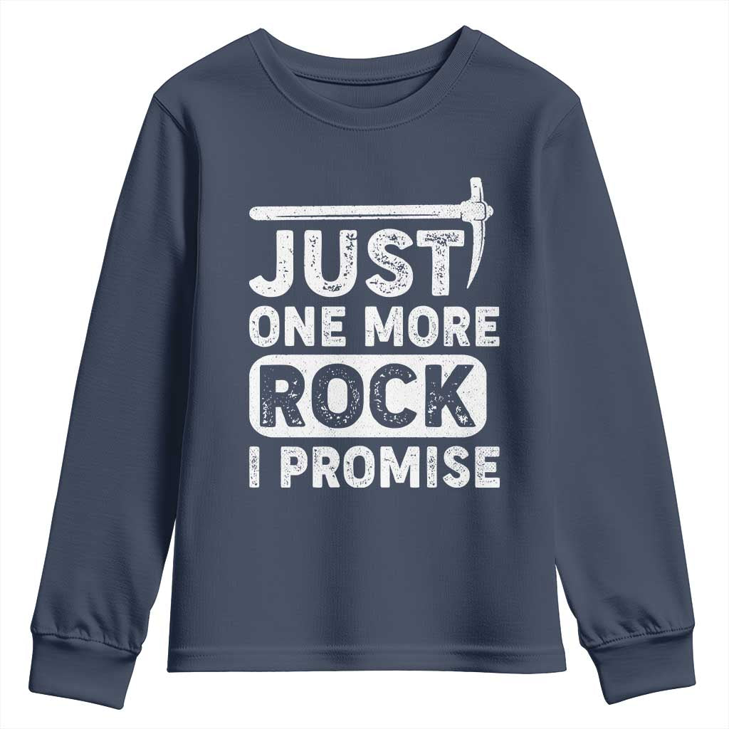Rock Collector Youth Sweatshirt Just One More Rock I Promise TS09 Navy Print Your Wear