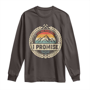 Geologist Long Sleeve Shirt Just One More Rock I Promise Rock Collector TS09 Dark Chocolate Print Your Wear