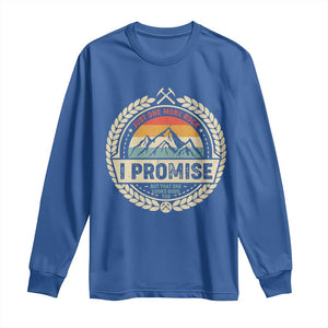 Geologist Long Sleeve Shirt Just One More Rock I Promise Rock Collector TS09 Royal Blue Print Your Wear