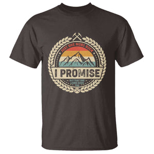 Geologist T Shirt Just One More Rock I Promise Rock Collector TS09 Dark Chocolate Print Your Wear