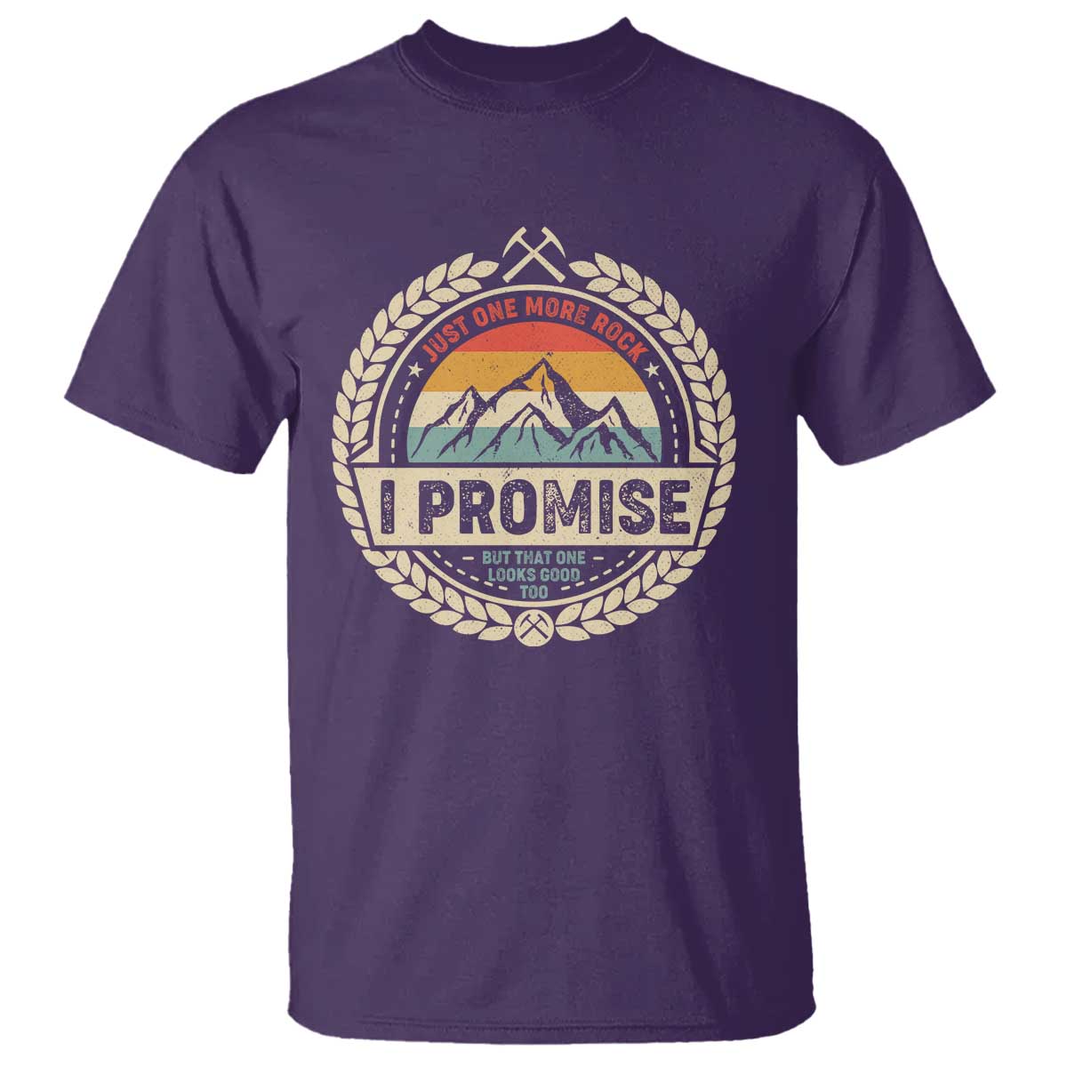Geologist T Shirt Just One More Rock I Promise Rock Collector TS09 Purple Print Your Wear