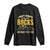Geologist Long Sleeve Shirt I Don't Always Stop And Look At Rocks TS09 Black Print Your Wear