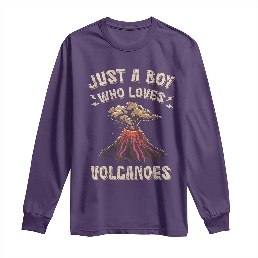 Funny Volcanologist Long Sleeve Shirt Just A Boy Who Loves Volcanoes Lava TS09 Purple Print Your Wear