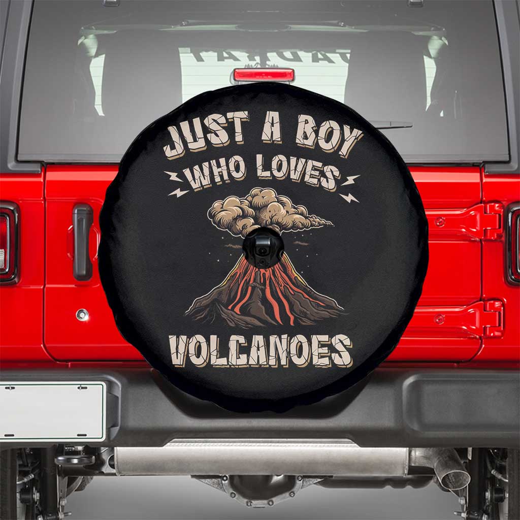 Funny Volcanologist Spare Tire Cover Just A Boy Who Loves Volcanoes Lava TS09 Black Print Your Wear