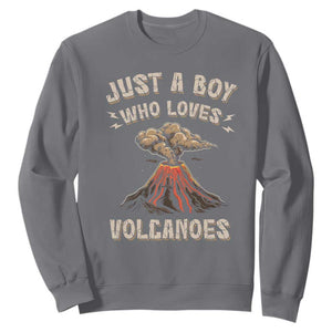 Funny Volcanologist Sweatshirt Just A Boy Who Loves Volcanoes Lava TS09 Charcoal Print Your Wear