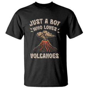 Funny Volcanologist T Shirt Just A Boy Who Loves Volcanoes Lava TS09 Black Print Your Wear