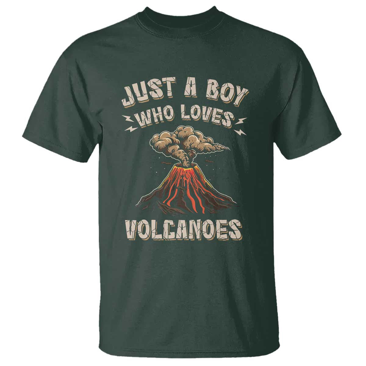 Funny Volcanologist T Shirt Just A Boy Who Loves Volcanoes Lava TS09 Dark Forest Green Print Your Wear