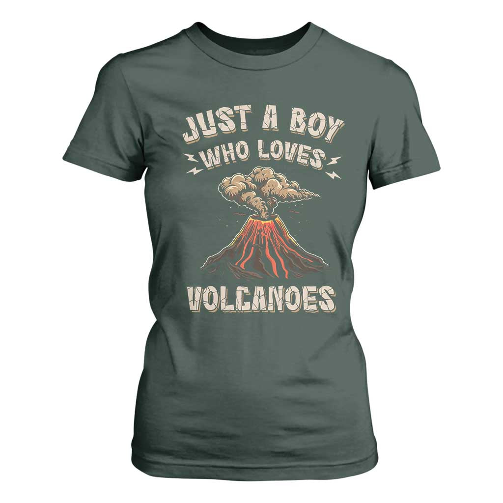 Funny Volcanologist T Shirt For Women Just A Boy Who Loves Volcanoes Lava TS09 Dark Forest Green Print Your Wear