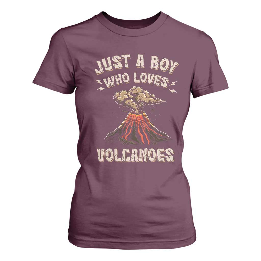 Funny Volcanologist T Shirt For Women Just A Boy Who Loves Volcanoes Lava TS09 Maroon Print Your Wear