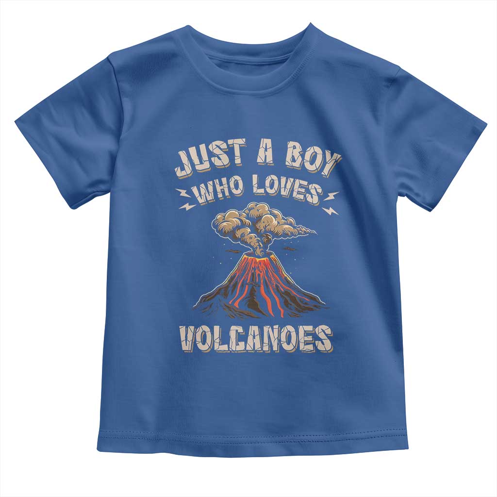 Funny Volcanologist Toddler T Shirt Just A Boy Who Loves Volcanoes Lava TS09 Royal Blue Print Your Wear