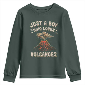 Funny Volcanologist Youth Sweatshirt Just A Boy Who Loves Volcanoes Lava TS09 Dark Forest Green Print Your Wear