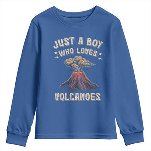 Funny Volcanologist Youth Sweatshirt Just A Boy Who Loves Volcanoes Lava TS09 Royal Blue Print Your Wear