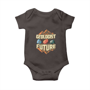 Future Geologist Baby Onesie Geology Student Earth Science TS09 Dark Chocolate Print Your Wear