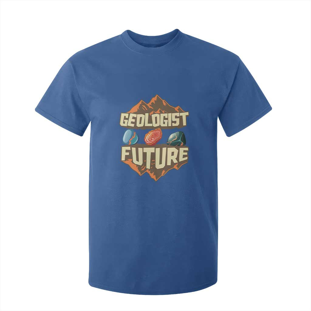 Future Geologist T Shirt For Kid Geology Student Earth Science TS09 Royal Blue Print Your Wear