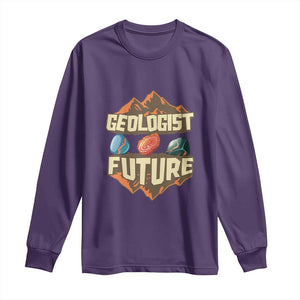 Future Geologist Long Sleeve Shirt Geology Student Earth Science TS09 Purple Print Your Wear