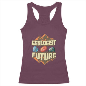 Future Geologist Racerback Tank Top Geology Student Earth Science TS09 Maroon Print Your Wear
