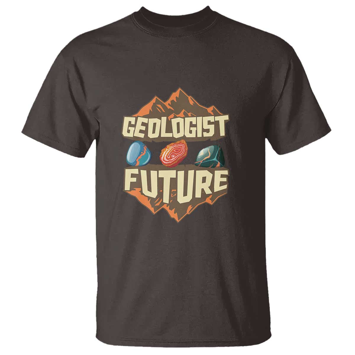 Future Geologist T Shirt Geology Student Earth Science TS09 Dark Chocolate Print Your Wear