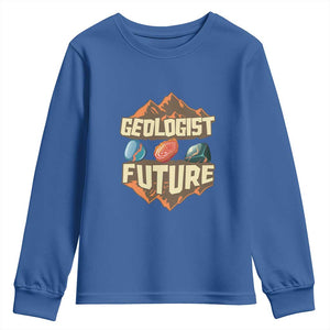 Future Geologist Youth Sweatshirt Geology Student Earth Science TS09 Royal Blue Print Your Wear
